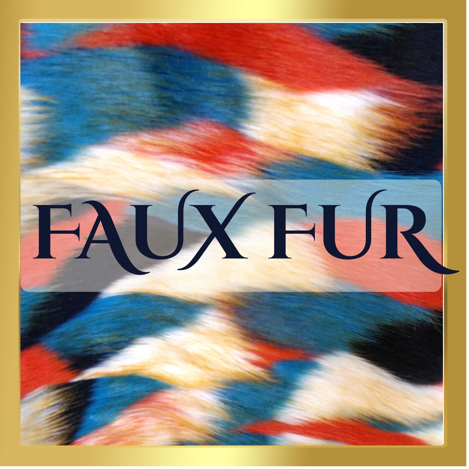 FAUX FUR
