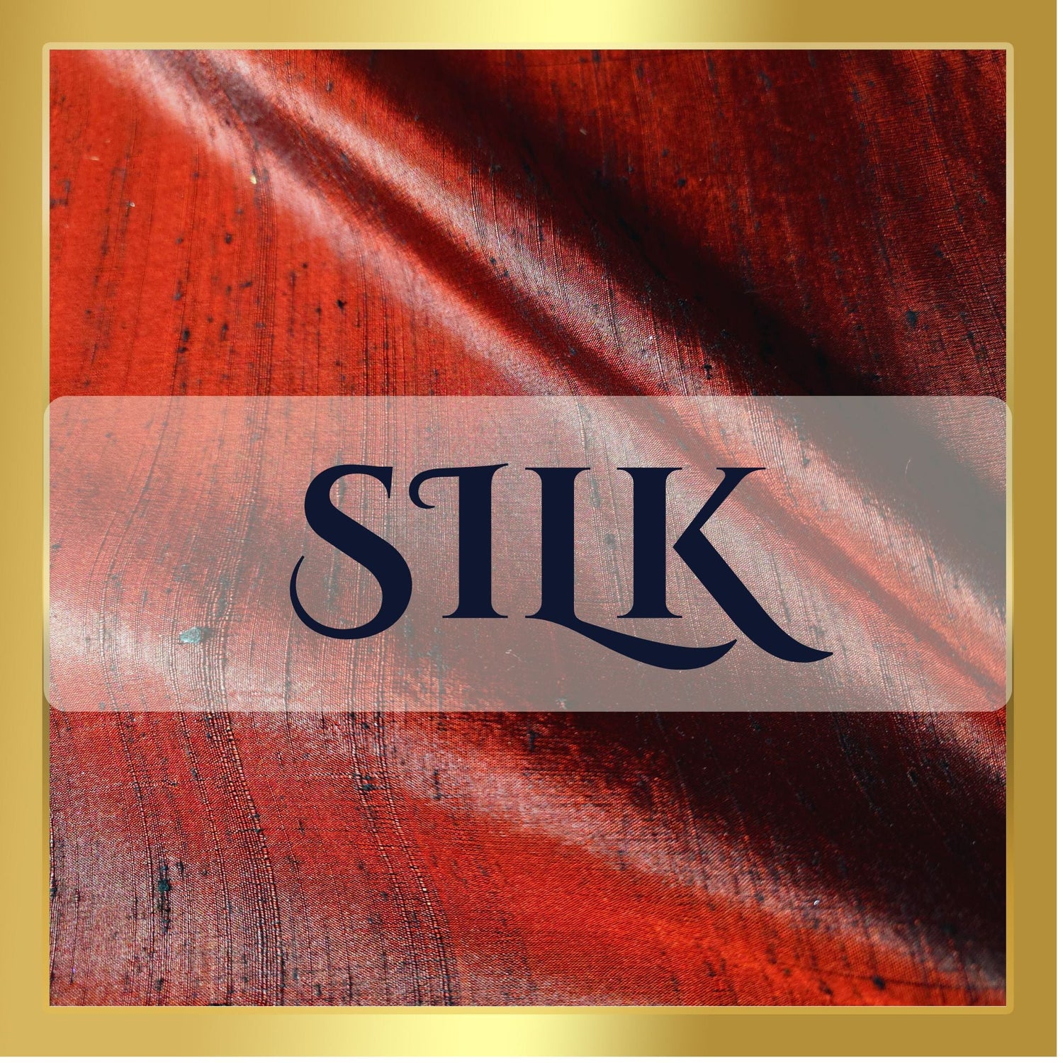 SILK